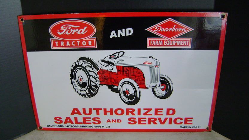  Ford Tractor And Dearborn Farm Equipment Sign SSP 24X16